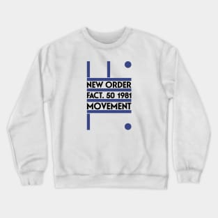 New Order Movement Reproduction Fanart Crewneck Sweatshirt